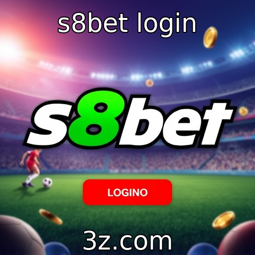 s8bet login novas funcionalidades para jogadores